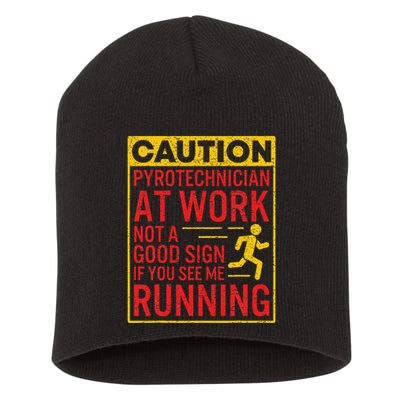 Pyrotechnician Funny Humorous Pyro Technician Short Acrylic Beanie
