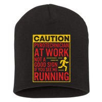 Pyrotechnician Funny Humorous Pyro Technician Short Acrylic Beanie