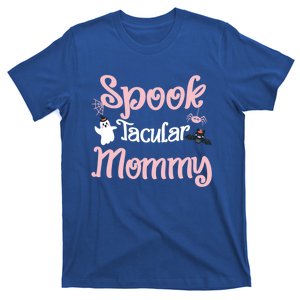 Perfect Funny Halloween For Mommy Spook Tacular Mommy Gift T-Shirt