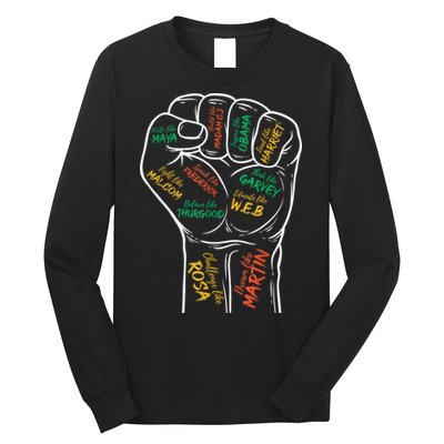 Power Fist Hand Inspiring Black Leaders Black History Long Sleeve Shirt