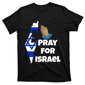 Pray For Israel I Stand With Israel Israel War T-Shirt