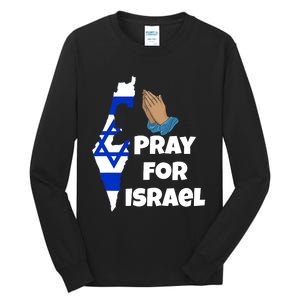 Pray For Israel I Stand With Israel Israel War Tall Long Sleeve T-Shirt