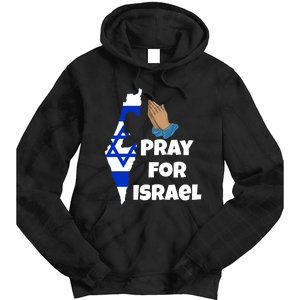 Pray For Israel I Stand With Israel Israel War Tie Dye Hoodie