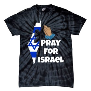 Pray For Israel I Stand With Israel Israel War Tie-Dye T-Shirt