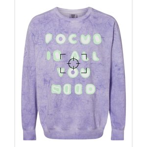 Photographer Focus Is All You Need Camera Lovers Gifts Colorblast Crewneck Sweatshirt