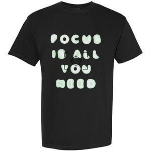 Photographer Focus Is All You Need Camera Lovers Gifts Garment-Dyed Heavyweight T-Shirt