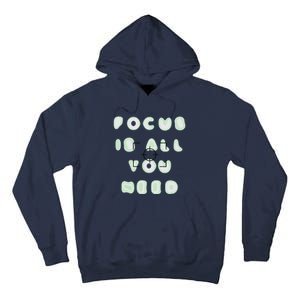 Photographer Focus Is All You Need Camera Lovers Gifts Tall Hoodie