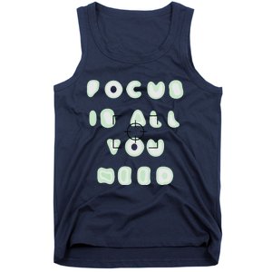 Photographer Focus Is All You Need Camera Lovers Gifts Tank Top