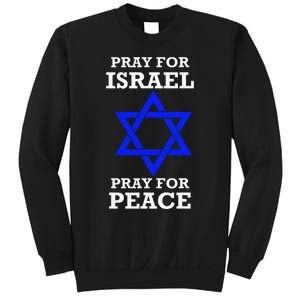 Pray For Israel Peace Sweatshirt