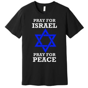 Pray For Israel Peace Premium T-Shirt