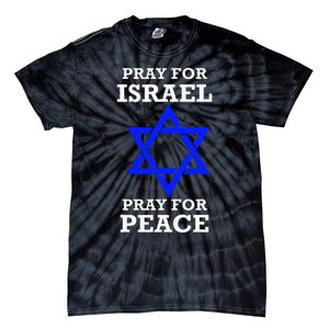 Pray For Israel Peace Tie-Dye T-Shirt