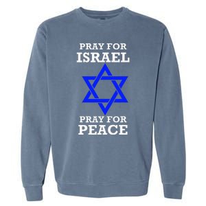 Pray For Israel Peace Garment-Dyed Sweatshirt