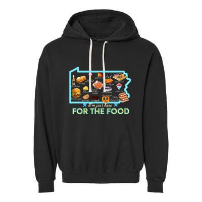 Pennsylvania Foods IM Just Here For The Food Pa Snack Map Garment-Dyed Fleece Hoodie
