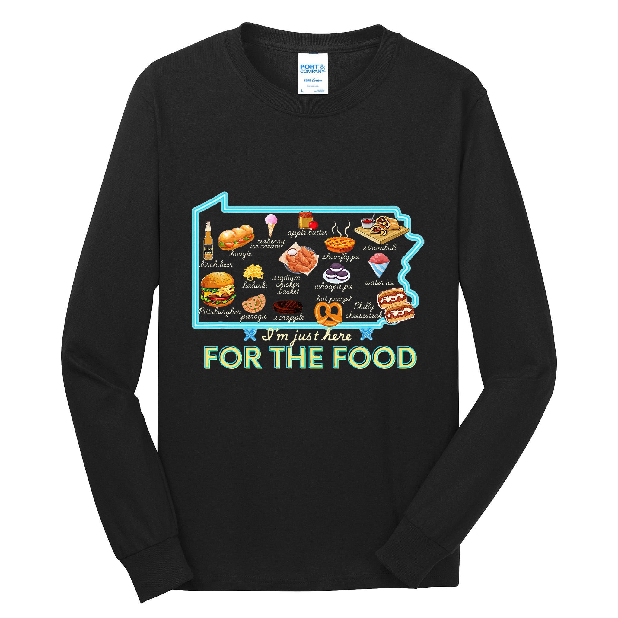 Pennsylvania Foods IM Just Here For The Food Pa Snack Map Tall Long Sleeve T-Shirt
