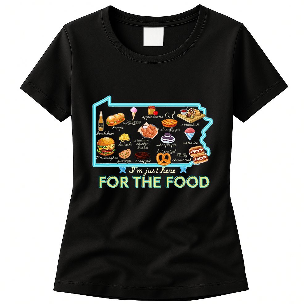 Pennsylvania Foods IM Just Here For The Food Pa Snack Map Womens T-Shirt