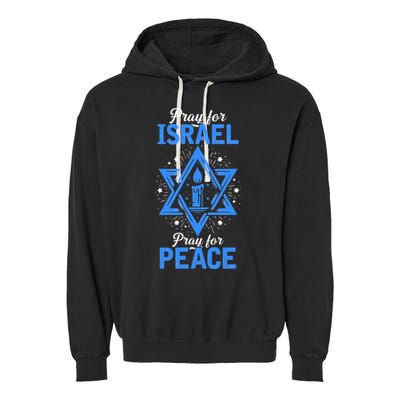 Pray For Israel Jerusalem World Peace Garment-Dyed Fleece Hoodie