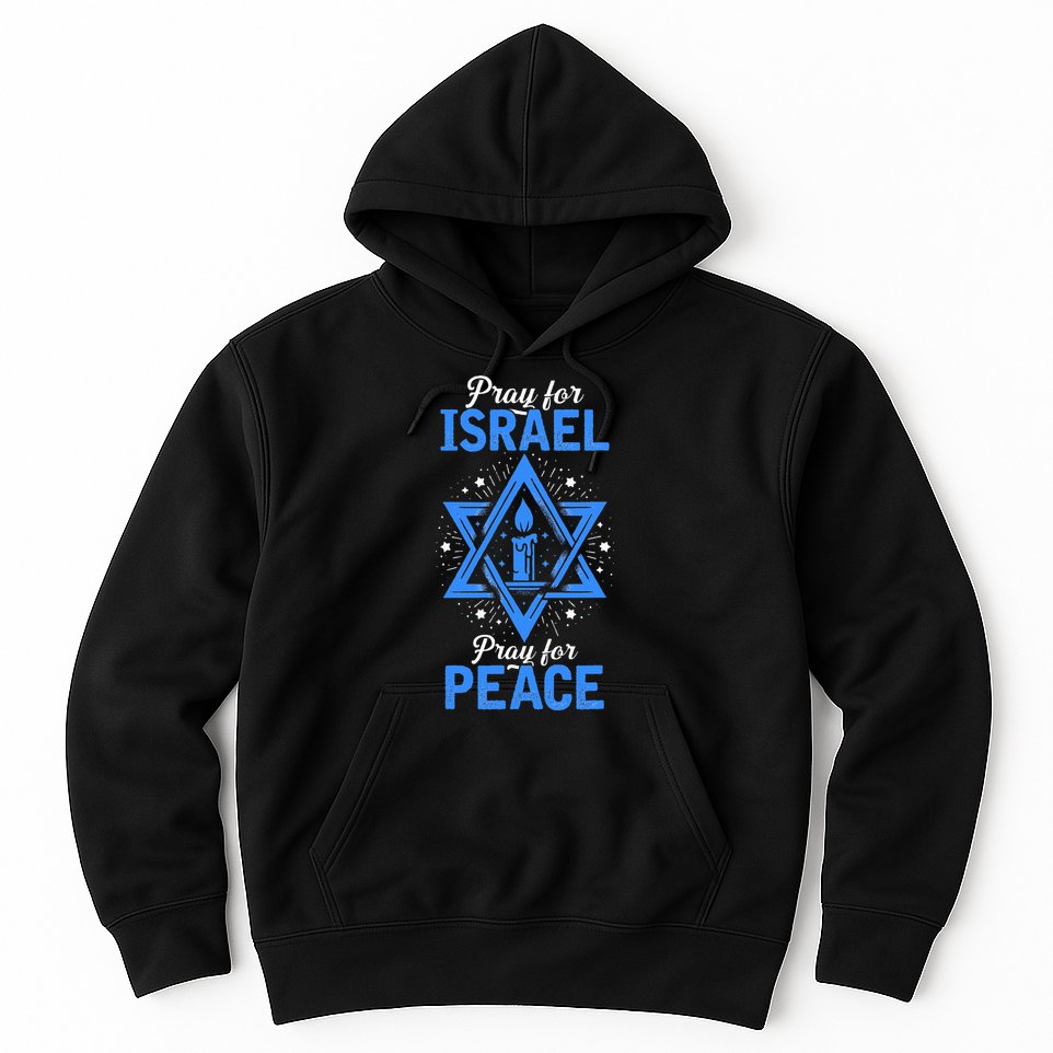 Pray For Israel Jerusalem World Peace Hoodie