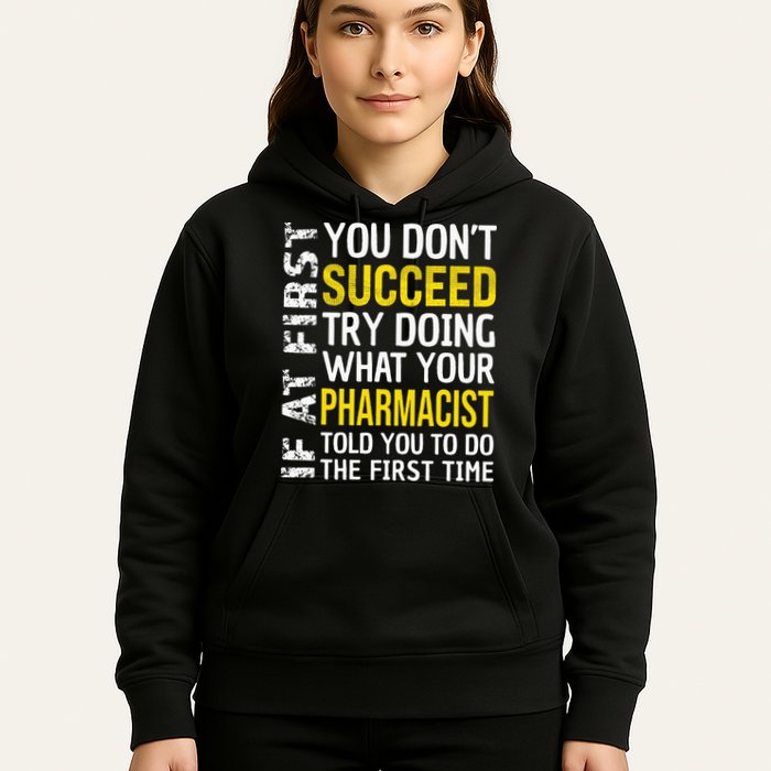 Pharmacist Funny If at First you don't Succeed Appreciation Hoodie