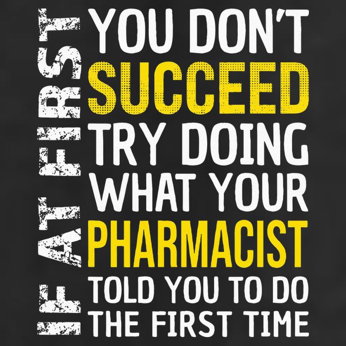 Pharmacist Funny If at First you don't Succeed Appreciation 15oz Campfire Ceramic Mug