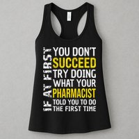 Pharmacist Funny If at First you don't Succeed Appreciation Womens Tank Top