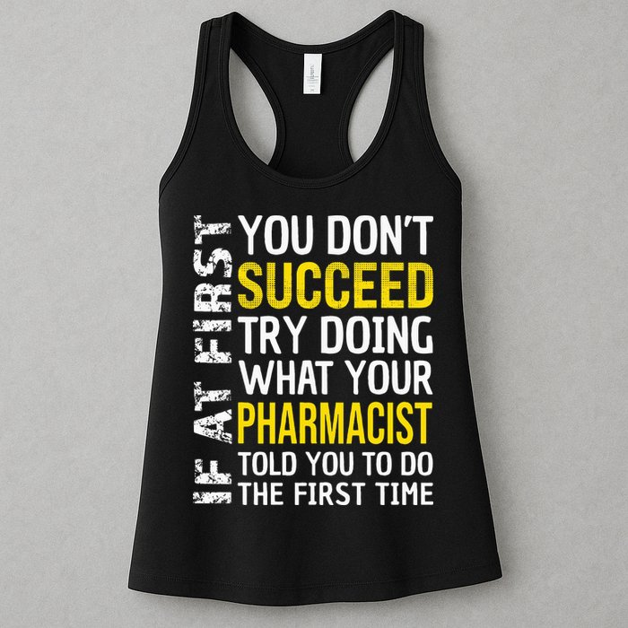 Pharmacist Funny If at First you don't Succeed Appreciation Womens Tank Top