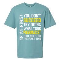 Pharmacist Funny If at First you don't Succeed Appreciation Sueded Cloud Jersey T-Shirt