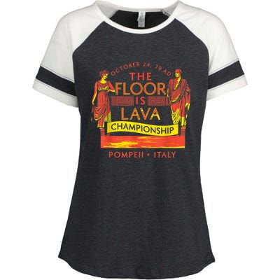 Pompeii Floor Is Lava Championship Natural Disaster Italy Enza Ladies Jersey Colorblock Tee