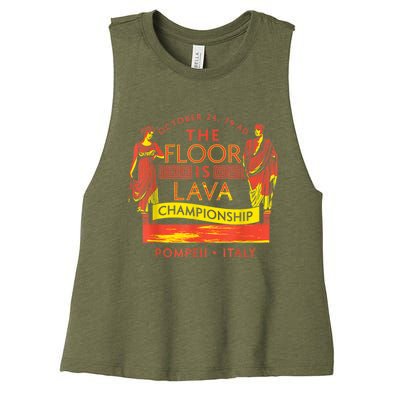 Pompeii Floor Is Lava Championship Natural Disaster Italy Women's Racerback Cropped Tank