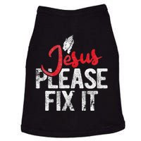 Please Fix It Christian Religious Jesus Doggie Tank