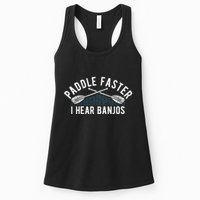 Paddle Faster I Hear Banjos Funny Banjo Joke Kayak Paddling Womens Tank Top