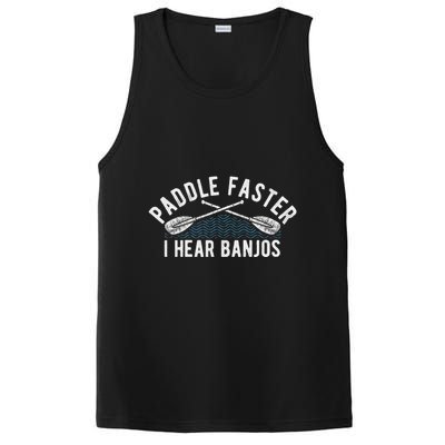 Paddle Faster I Hear Banjos Funny Banjo Joke Kayak Paddling PosiCharge Competitor Tank