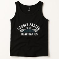 Paddle Faster I Hear Banjos Funny Banjo Joke Kayak Paddling Tank Top