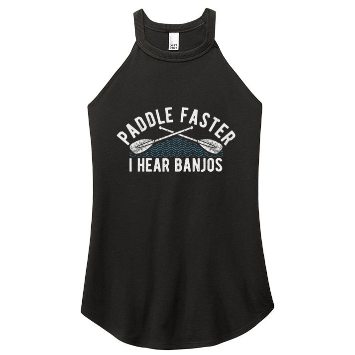 Paddle Faster I Hear Banjos Funny Banjo Joke Kayak Paddling Women's Perfect Tri Rocker Tank