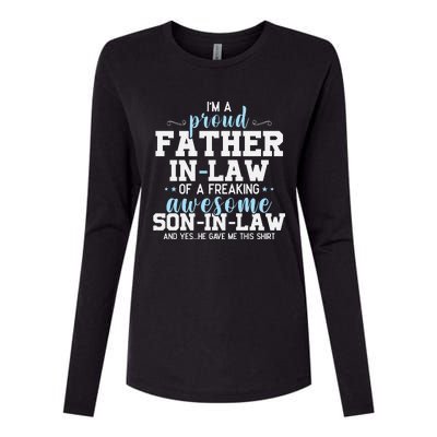 Proud Father In Law Of A Freaking Awesome Son In Law Womens Cotton Relaxed Long Sleeve T-Shirt