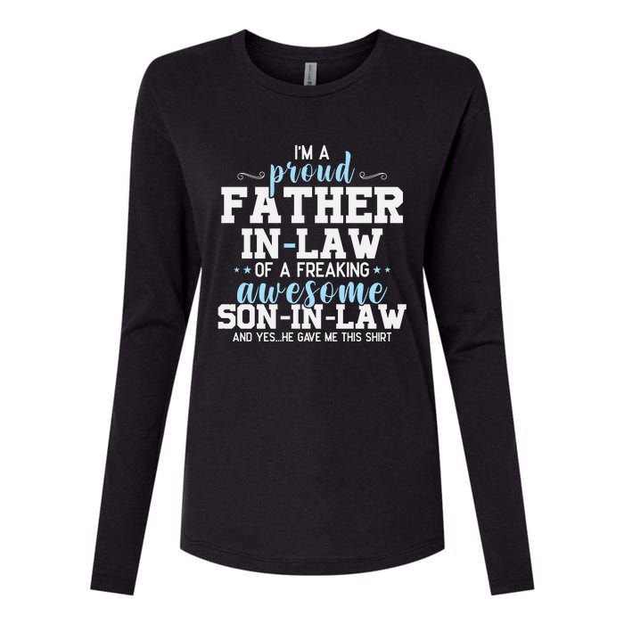 Proud Father In Law Of A Freaking Awesome Son In Law Womens Cotton Relaxed Long Sleeve T-Shirt