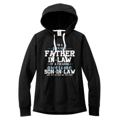 Proud Father In Law Of A Freaking Awesome Son In Law Women's Fleece Hoodie