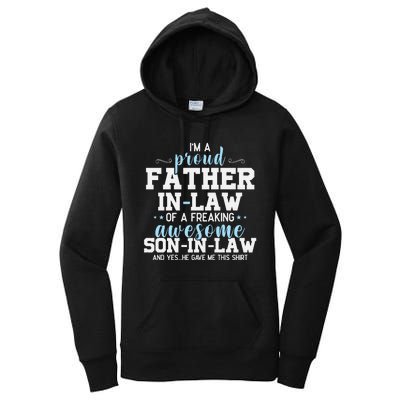 Proud Father In Law Of A Freaking Awesome Son In Law Women's Pullover Hoodie