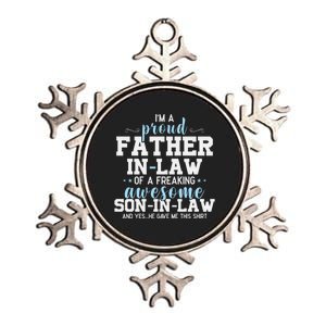 Proud Father In Law Of A Freaking Awesome Son In Law Metallic Star Ornament