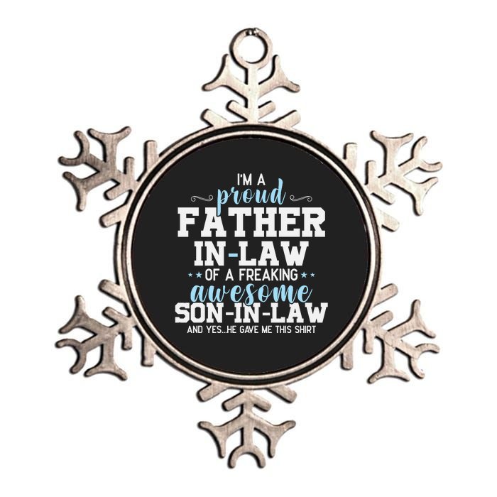 Proud Father In Law Of A Freaking Awesome Son In Law Metallic Star Ornament