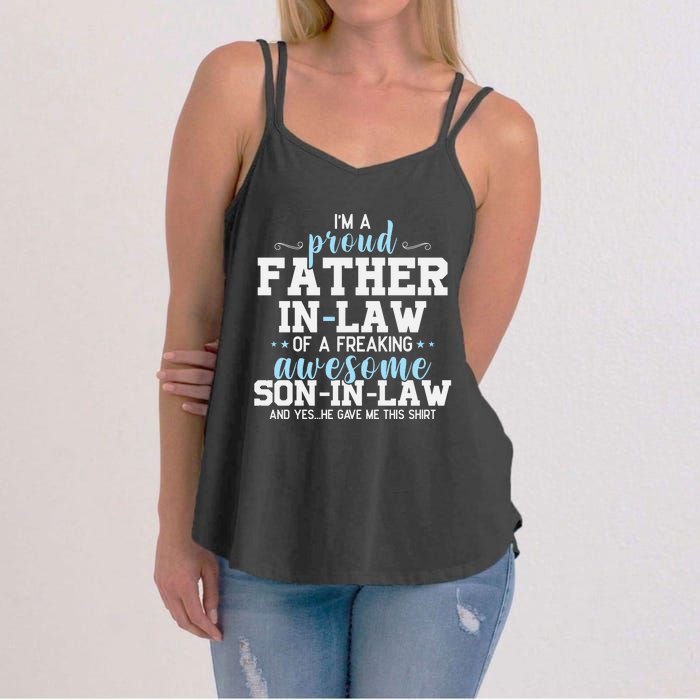 Proud Father In Law Of A Freaking Awesome Son In Law Women's Strappy Tank