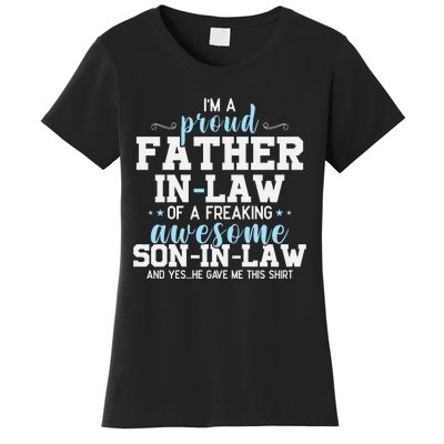 Proud Father In Law Of A Freaking Awesome Son In Law Women's T-Shirt