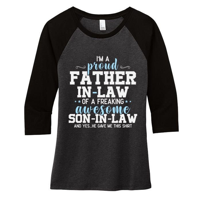 Proud Father In Law Of A Freaking Awesome Son In Law Women's Tri-Blend 3/4-Sleeve Raglan Shirt