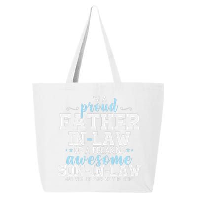 Proud Father In Law Of A Freaking Awesome Son In Law 25L Jumbo Tote