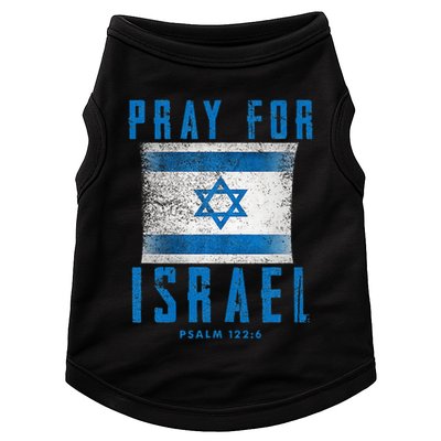 Pray for Israel Psalm 122 6 Israel Flag Doggie Tank