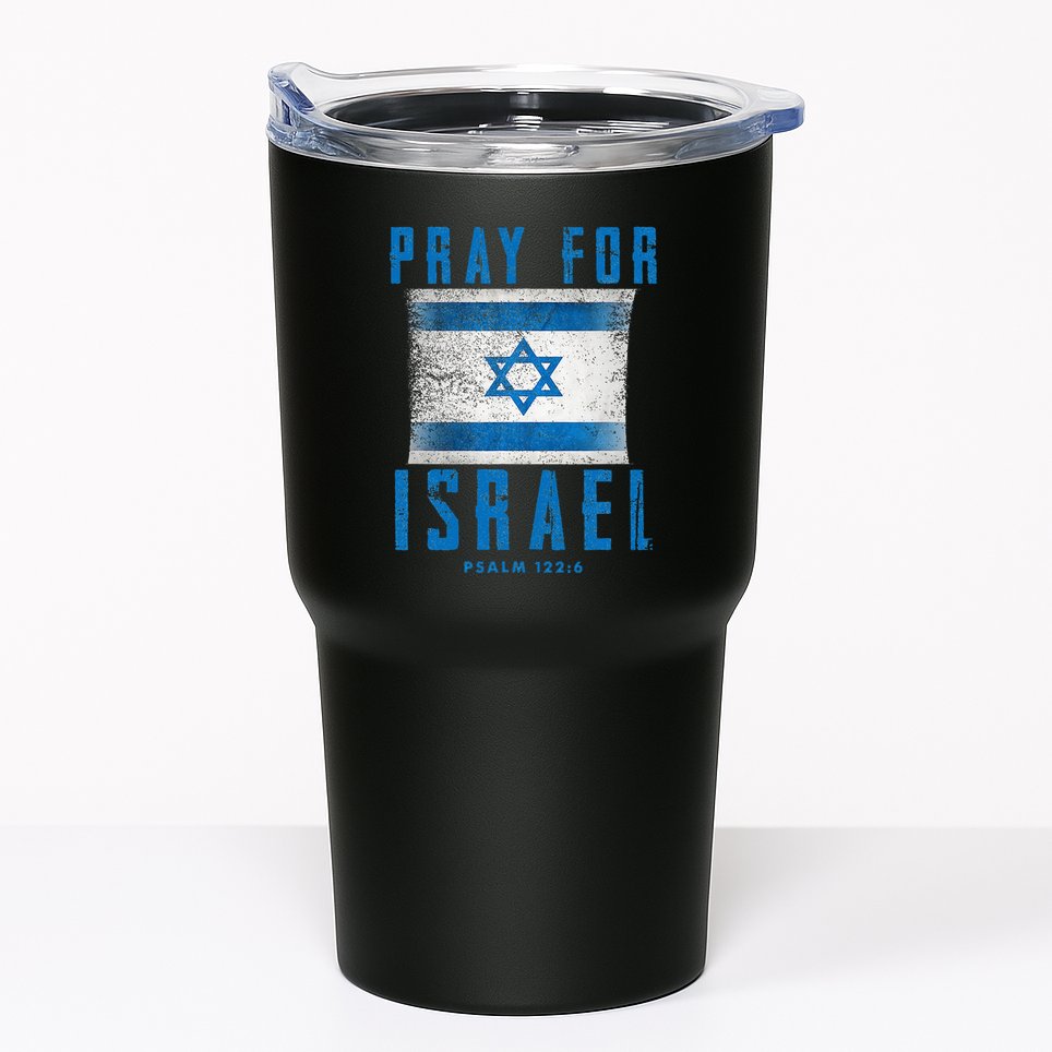 Pray for Israel Psalm 122 6 Israel Flag Tumbler