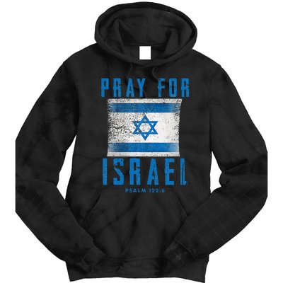 Pray for Israel Psalm 122 6 Israel Flag Tie Dye Hoodie