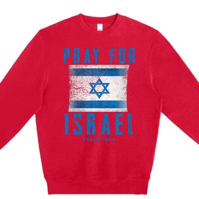 Pray for Israel Psalm 122 6 Israel Flag Premium Crewneck Sweatshirt