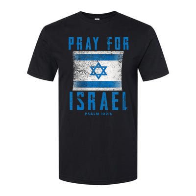 Pray for Israel Psalm 122 6 Israel Flag Softstyle CVC T-Shirt