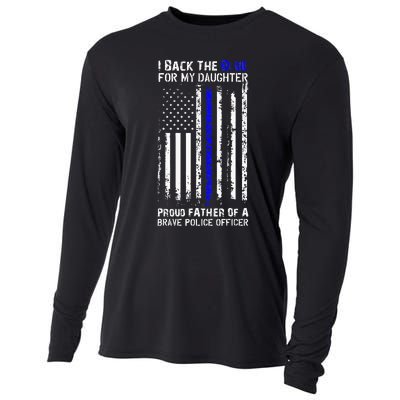 Police Flag I Back The Blue For My Daughter Proud Dad Cooling Performance Long Sleeve Crew