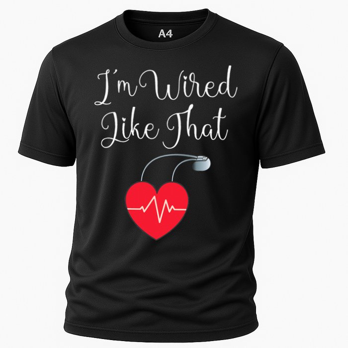 Pacemaker Funny ICD Surgery Gift Im Wired Like That Cooling Performance Crew T-Shirt